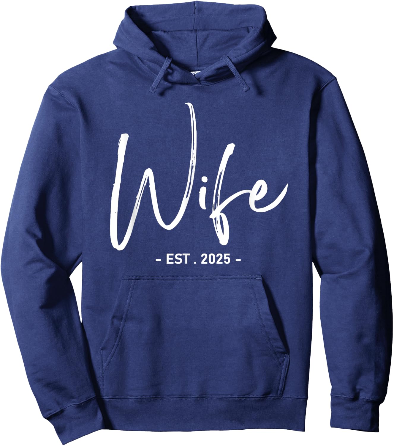 Wife Est 2025 Just Married Wedding Couple Honeymoon Hoodie - Hoodie | Navy