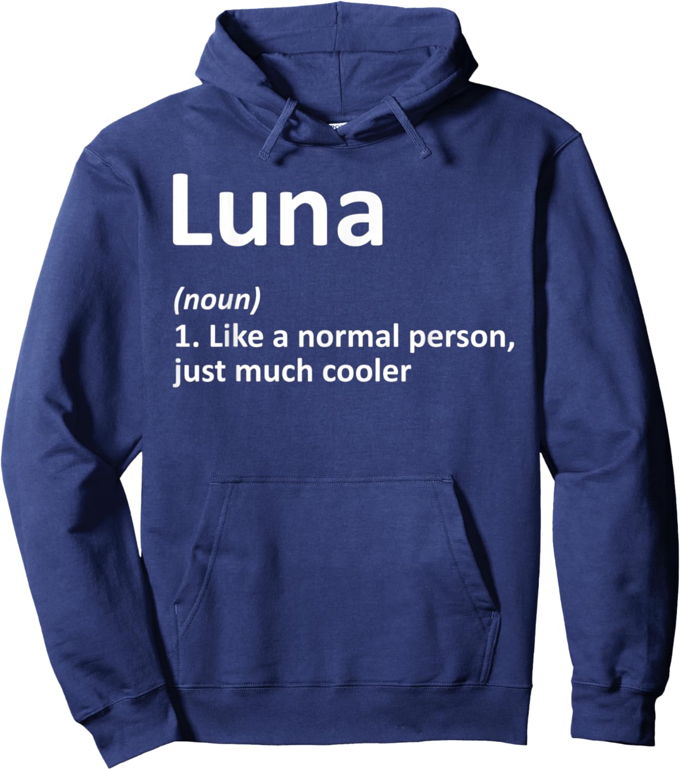 LUNA Definition Personalized Name Funny Birthday Gift Hoodie - Hoodie | Navy