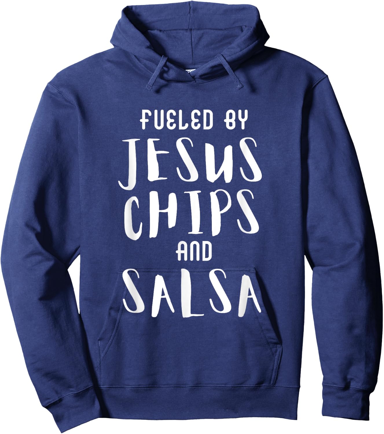 Fueled By Jesus Chips And Salsa Hoodie - Hoodie | Navy