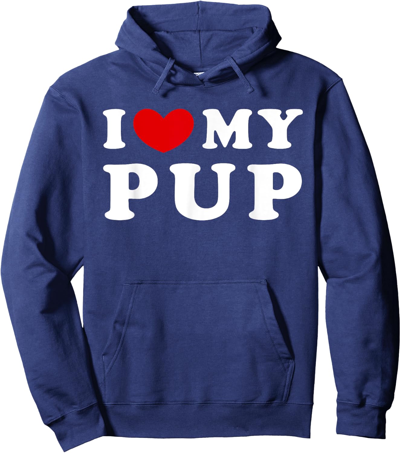 I Love My Pup, I Heart My Pup Hoodie - Hoodie | Navy