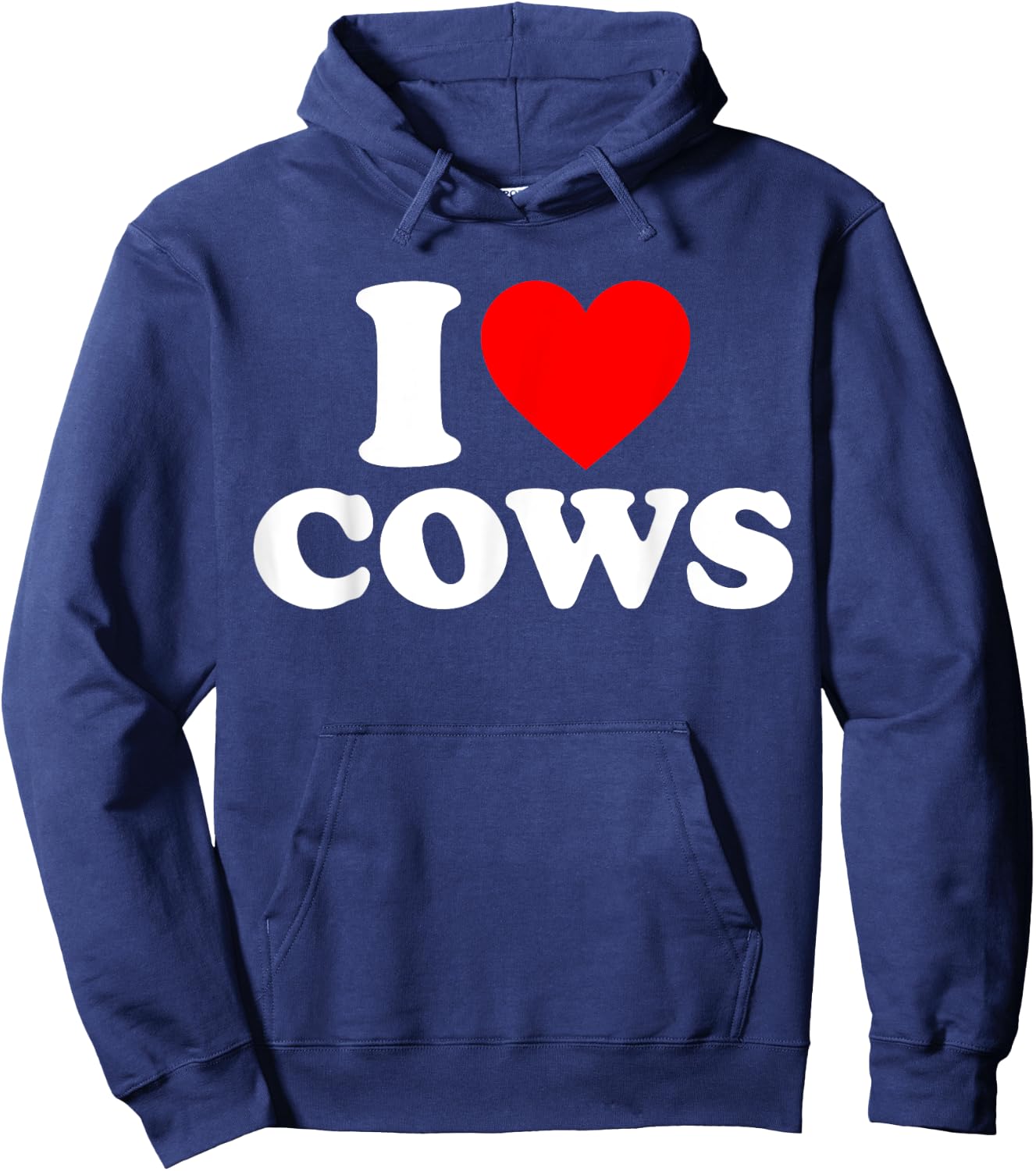 Funny I Love Cows I Heart Cows Cow Lover - -Adults, Black, Short Sleeve, Classic Fit, , Small, Medium, Large, Extra Large Hoodie - Hoodie | Navy