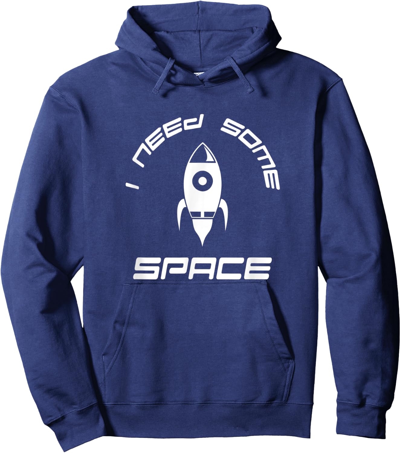 I Need Some Space Fun Rocket Ship Hoodie - Hoodie | Navy