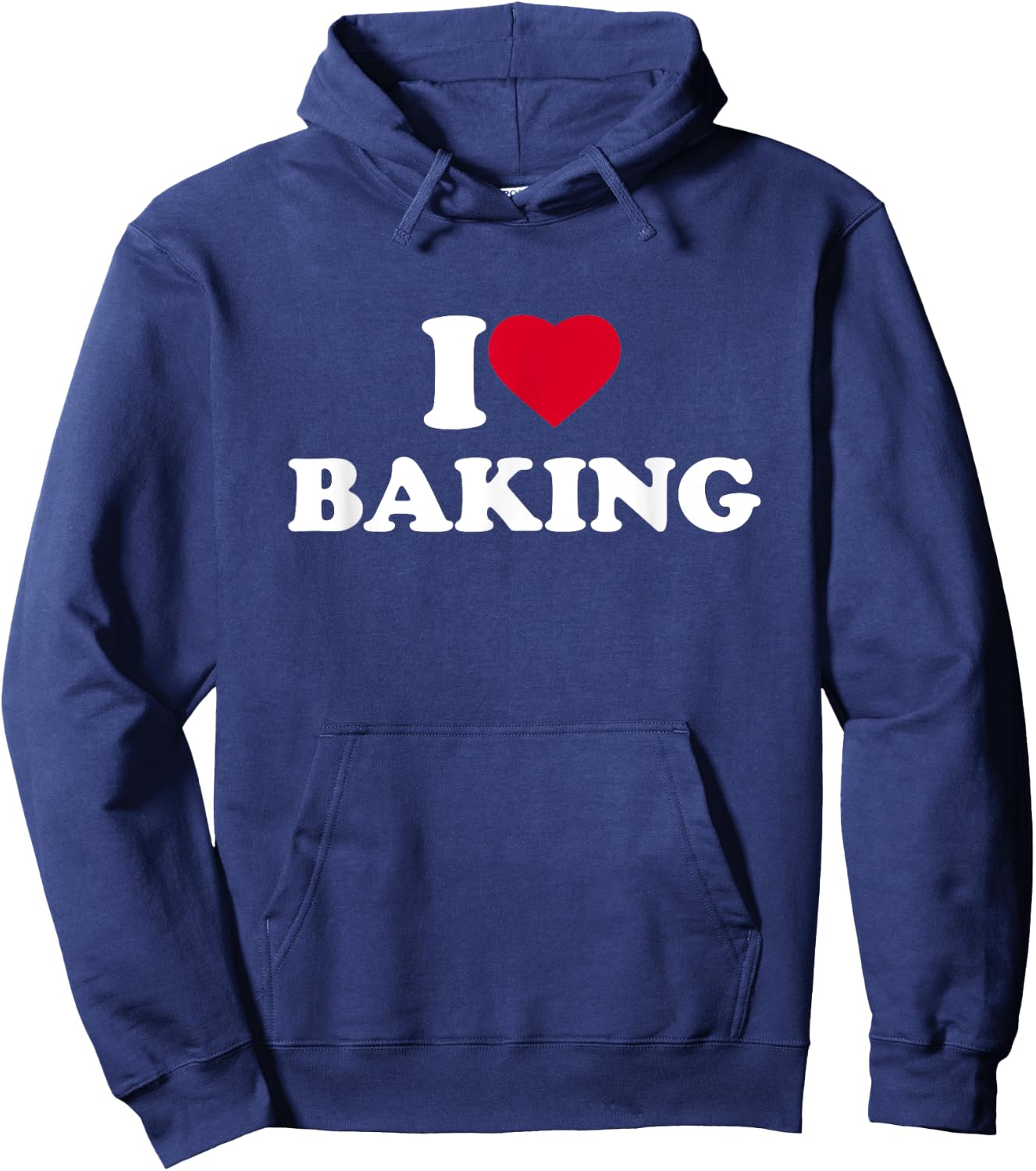 I Love Baking I Heart Baking Lover Baker Hoodie - Hoodie | Navy