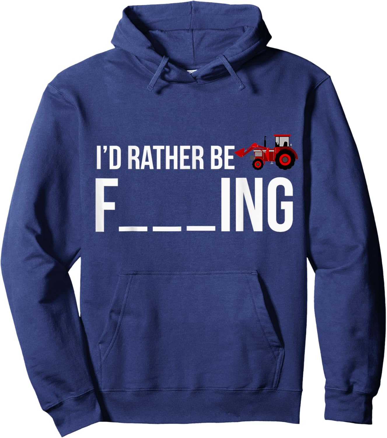 Funny I'd Rather Be Farming Apparel Graphic Farmer Gifts Hoodie - Hoodie | Navy