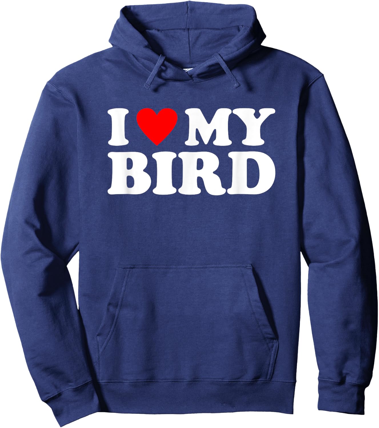 I Love My Bird, I Heart My Bird Hoodie - Hoodie | Navy