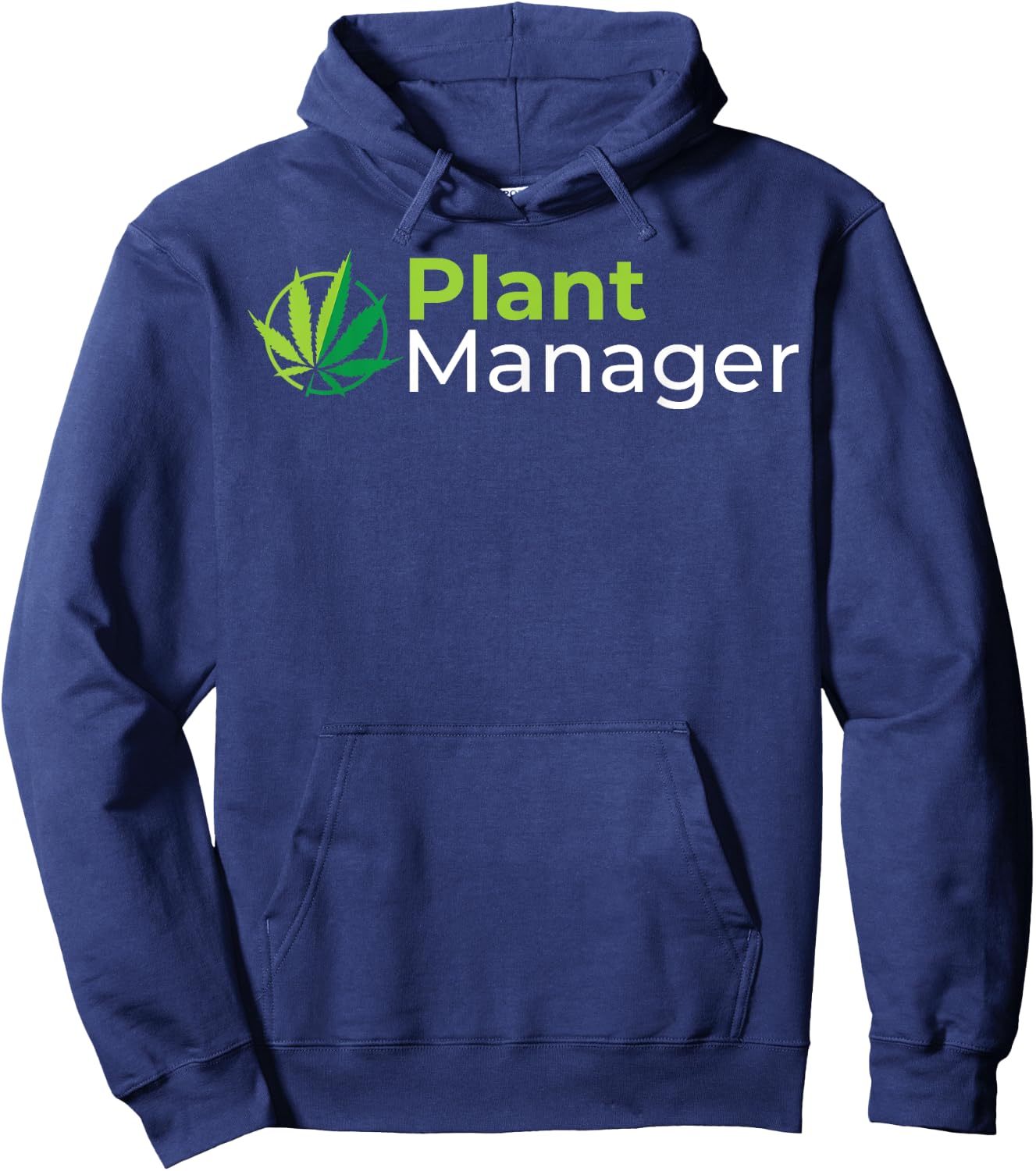 Plant Manager 420 Weed Cannabis Marijuana Stoner Poison Hoodie - Hoodie | Navy