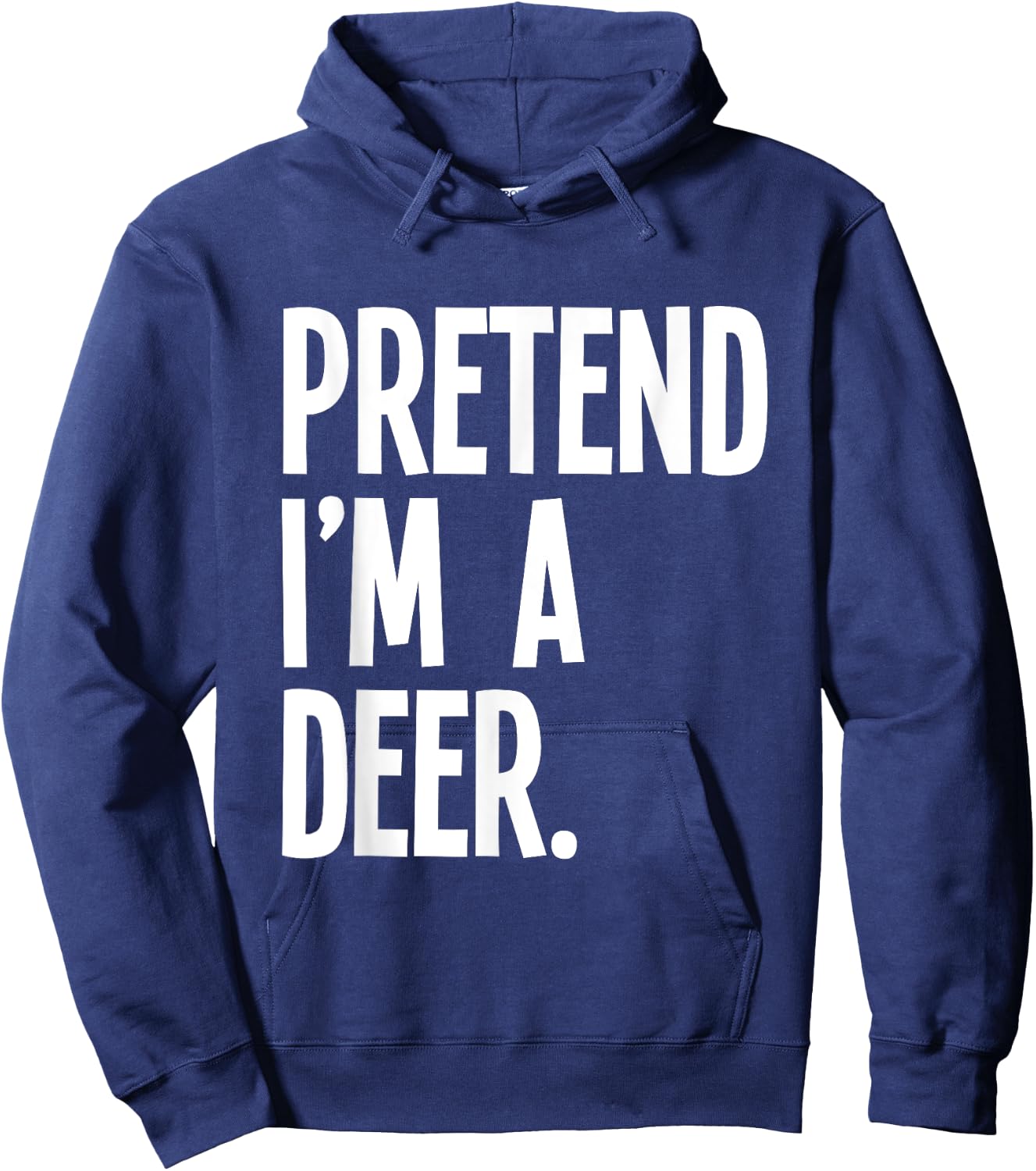 Pretend I'm A Deer Funny Halloween Party Costume Hoodie - Hoodie | Navy