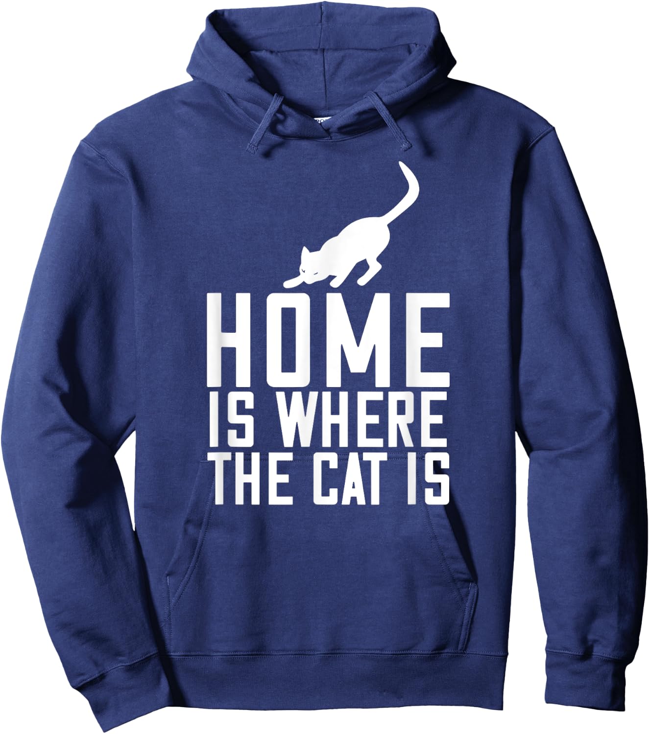 Home Is Where My Cat Is - Cat Lover Funny Women Kids Hoodie - Hoodie | Navy