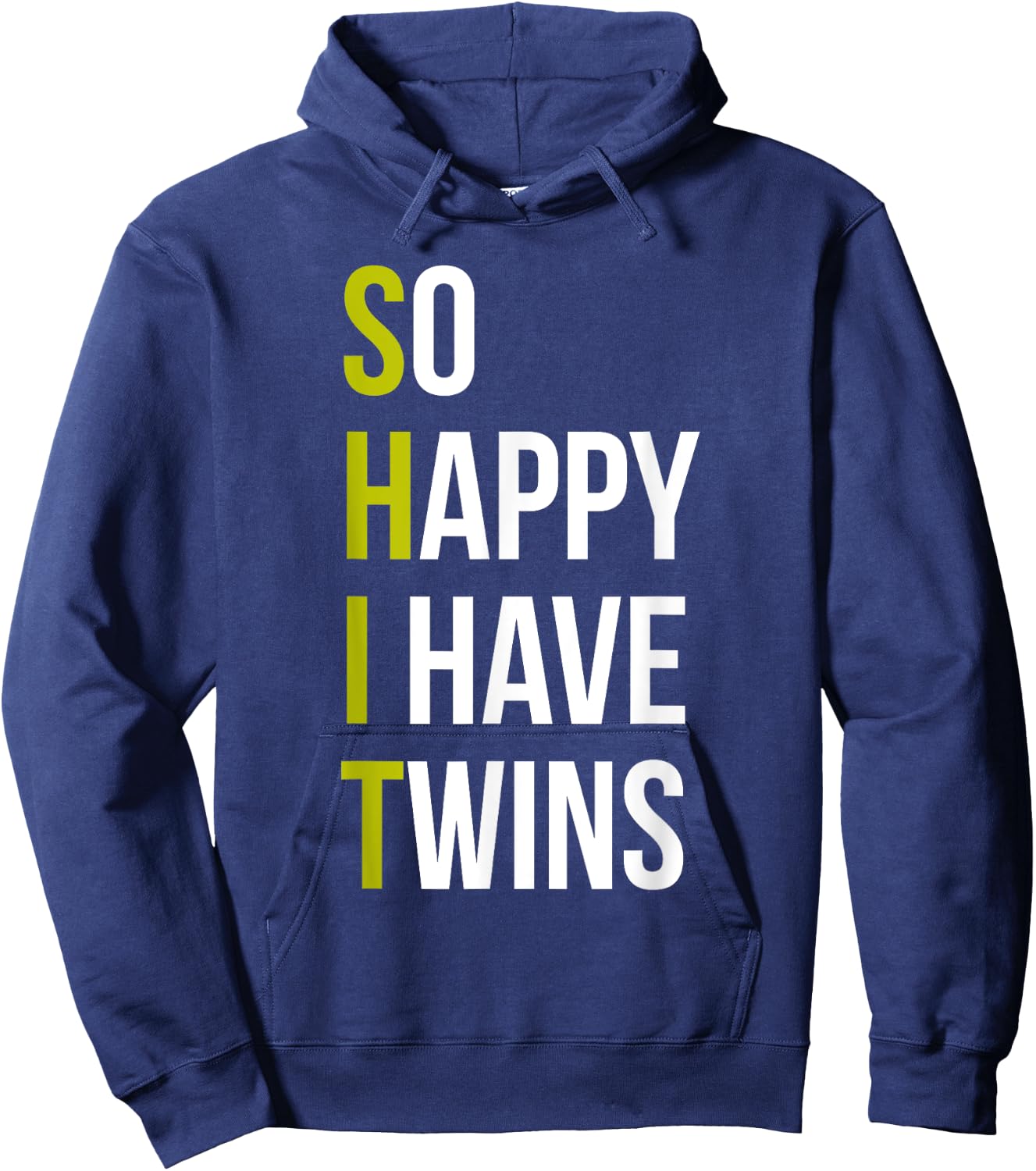 So Happy I Have Twins With Code Pregnancy Fathers day Hoodie - Hoodie | Navy