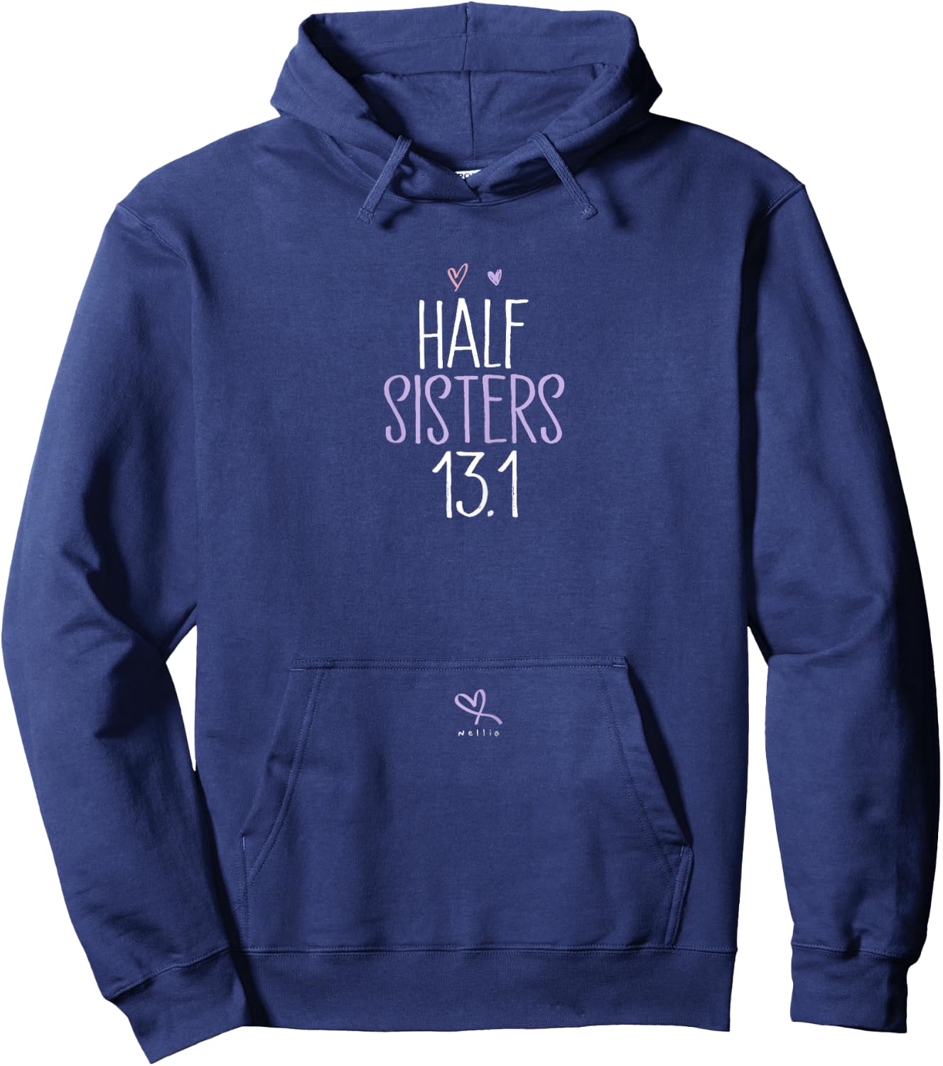Funny Half Sisters 13.1 - Halft Marathon Hoodie - Hoodie | Navy