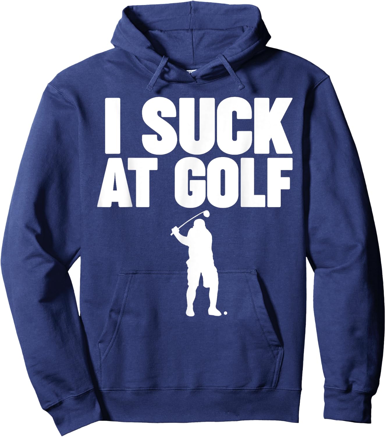 I Suck at Golf Hoodie - Hoodie | Navy