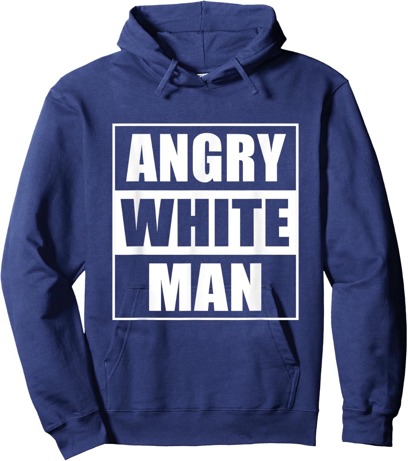 Angry white man conservative Hoodie - Hoodie | Navy