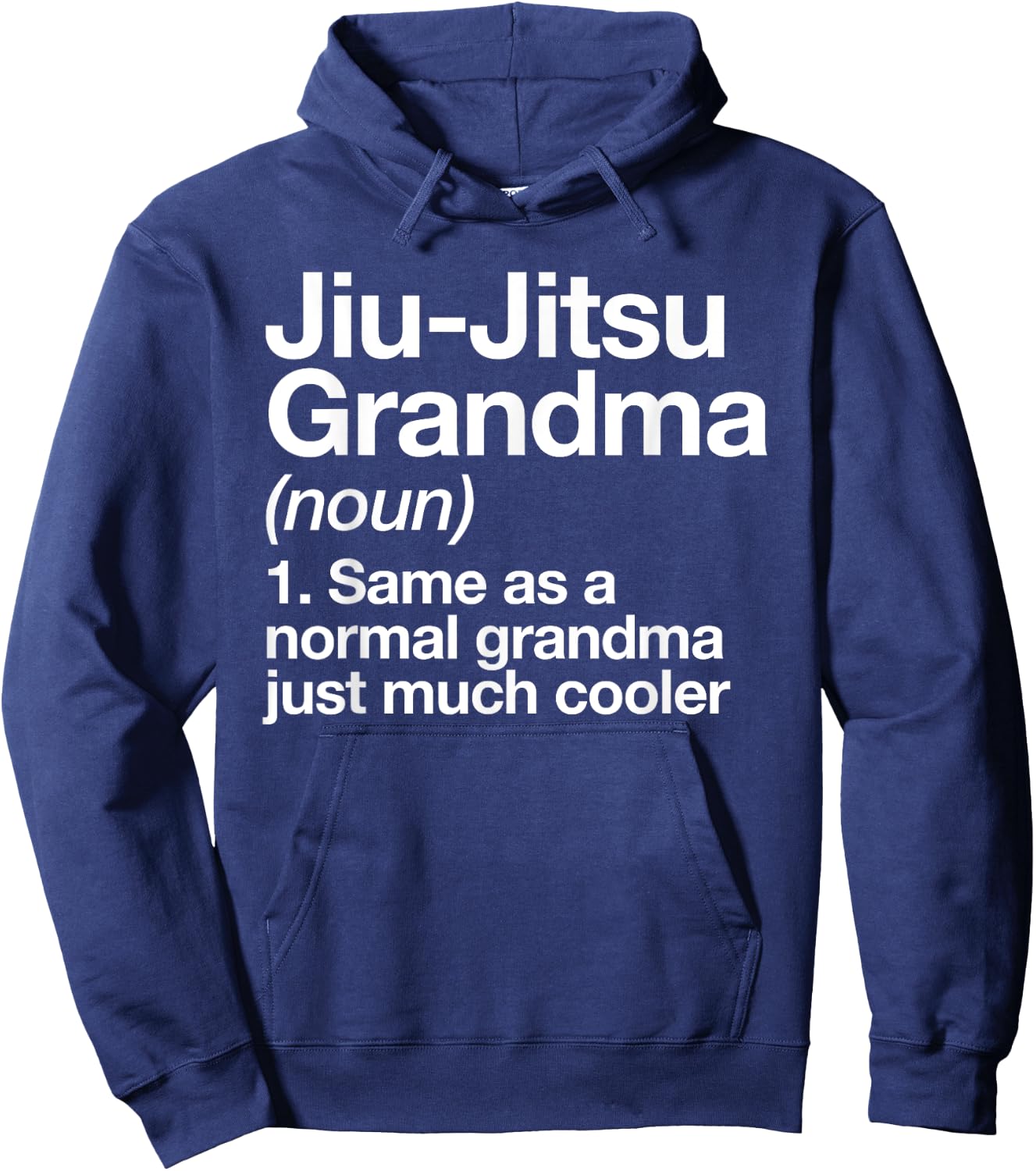 Jiu-Jitsu Grandma Definition Funny Sports Martial Arts Hoodie - Hoodie | Navy