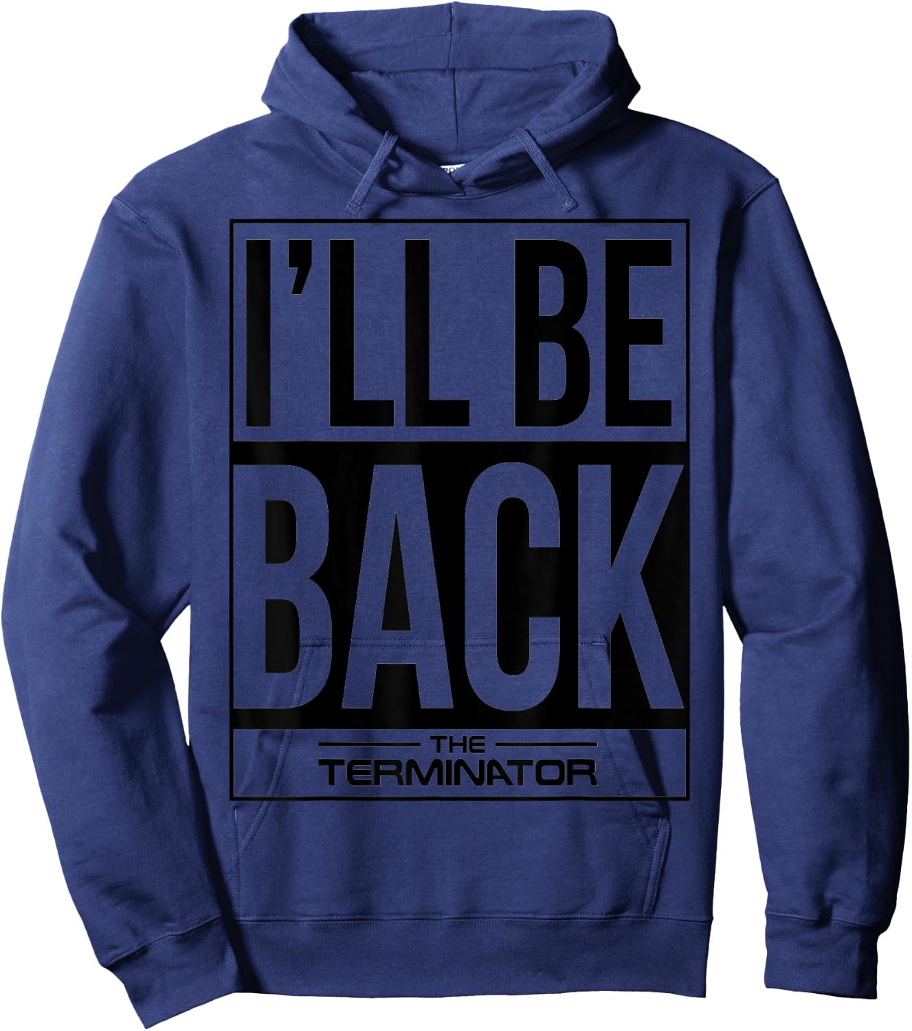 The Terminator I'll Be Back Iconic Comeback Sci-Fi Gamer Hoodie - Hoodie | Navy