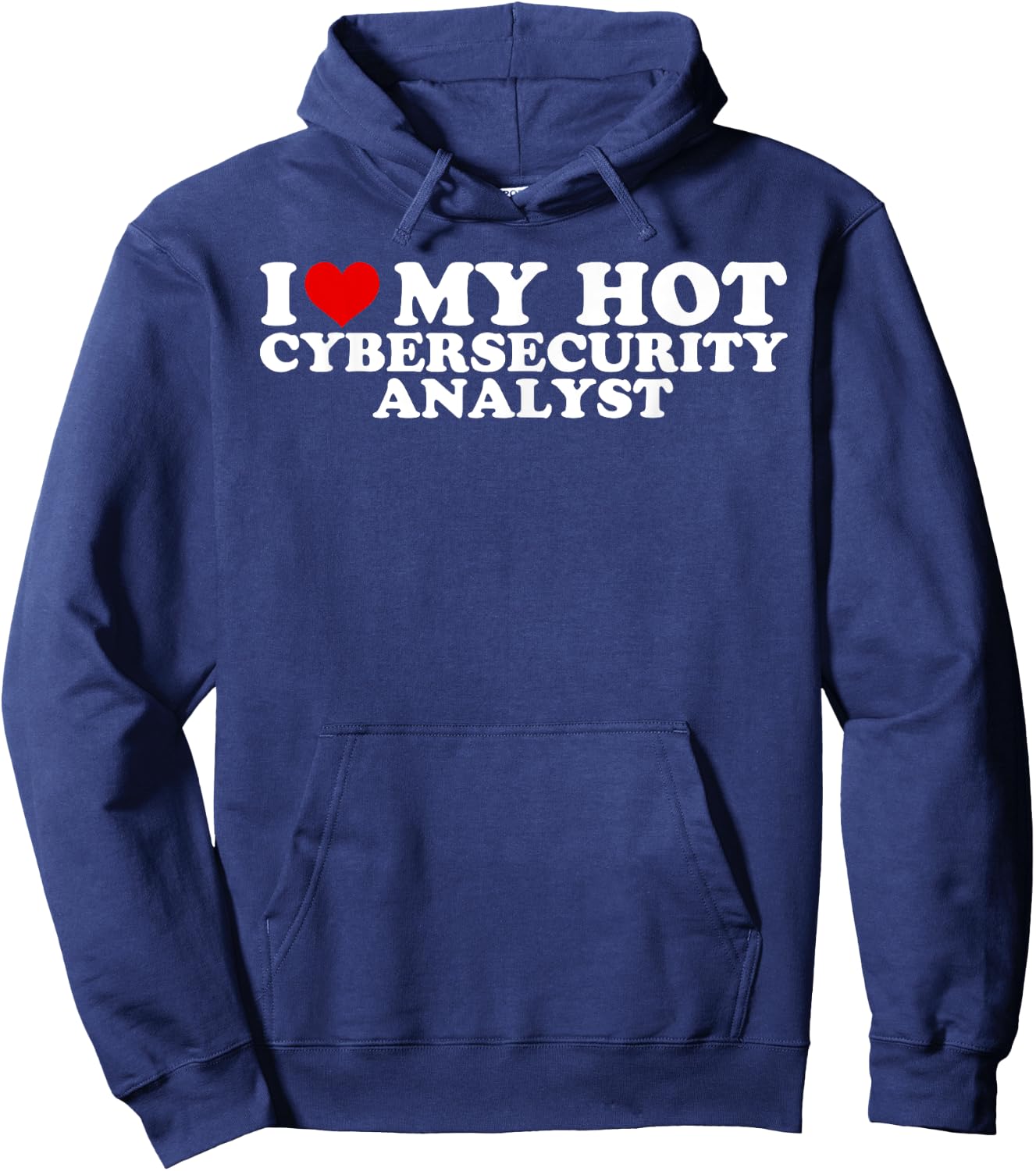 I Love My Cybersecurity Analyst Boyfriend Couple Matching Hoodie - Hoodie | Navy