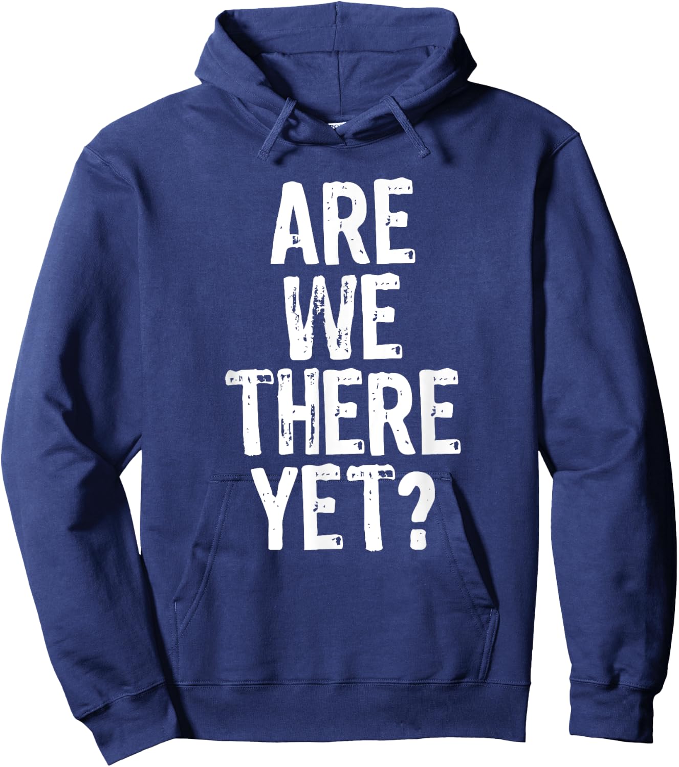 Are We There Yet? Road Trip Family Travel Funny Christmas Hoodie - Hoodie | Navy