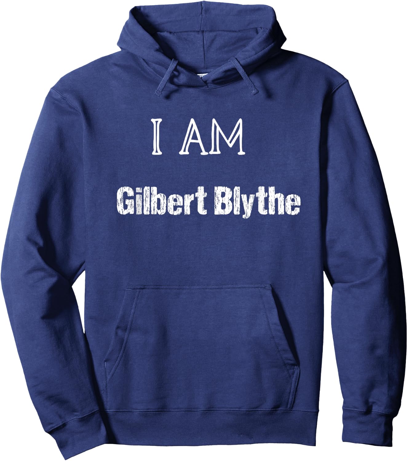 I Am Gilbert Blythe Fun Book Lover Hoodie - Hoodie | Navy