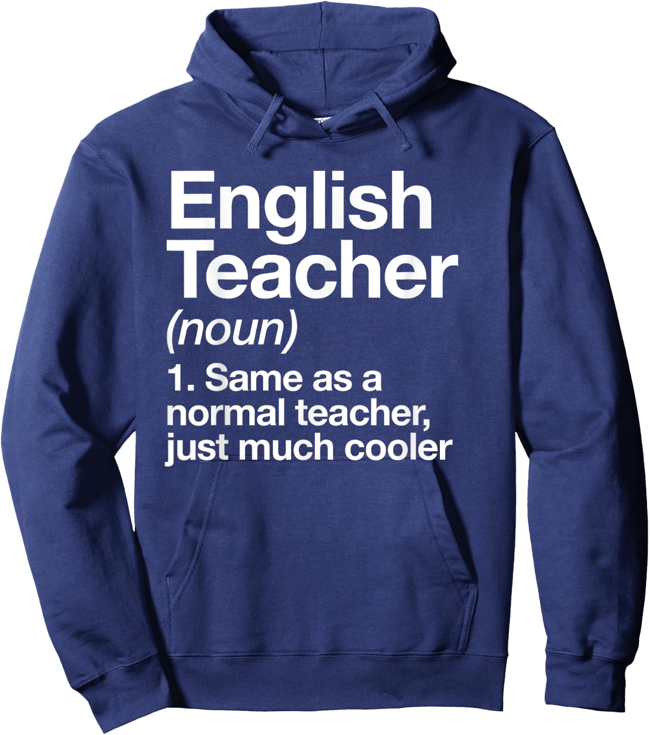 English Teacher Definition Funny Back to School First Day Hoodie - Hoodie | Navy