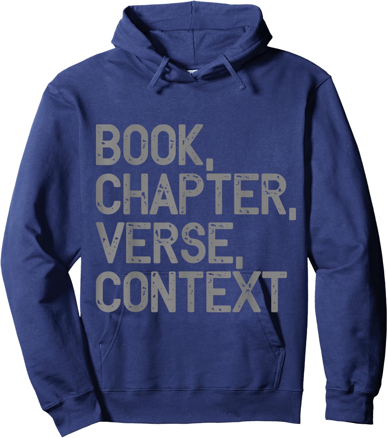 Book, Chapter, Verse, Context Christian Theology Hoodie - Hoodie | Navy