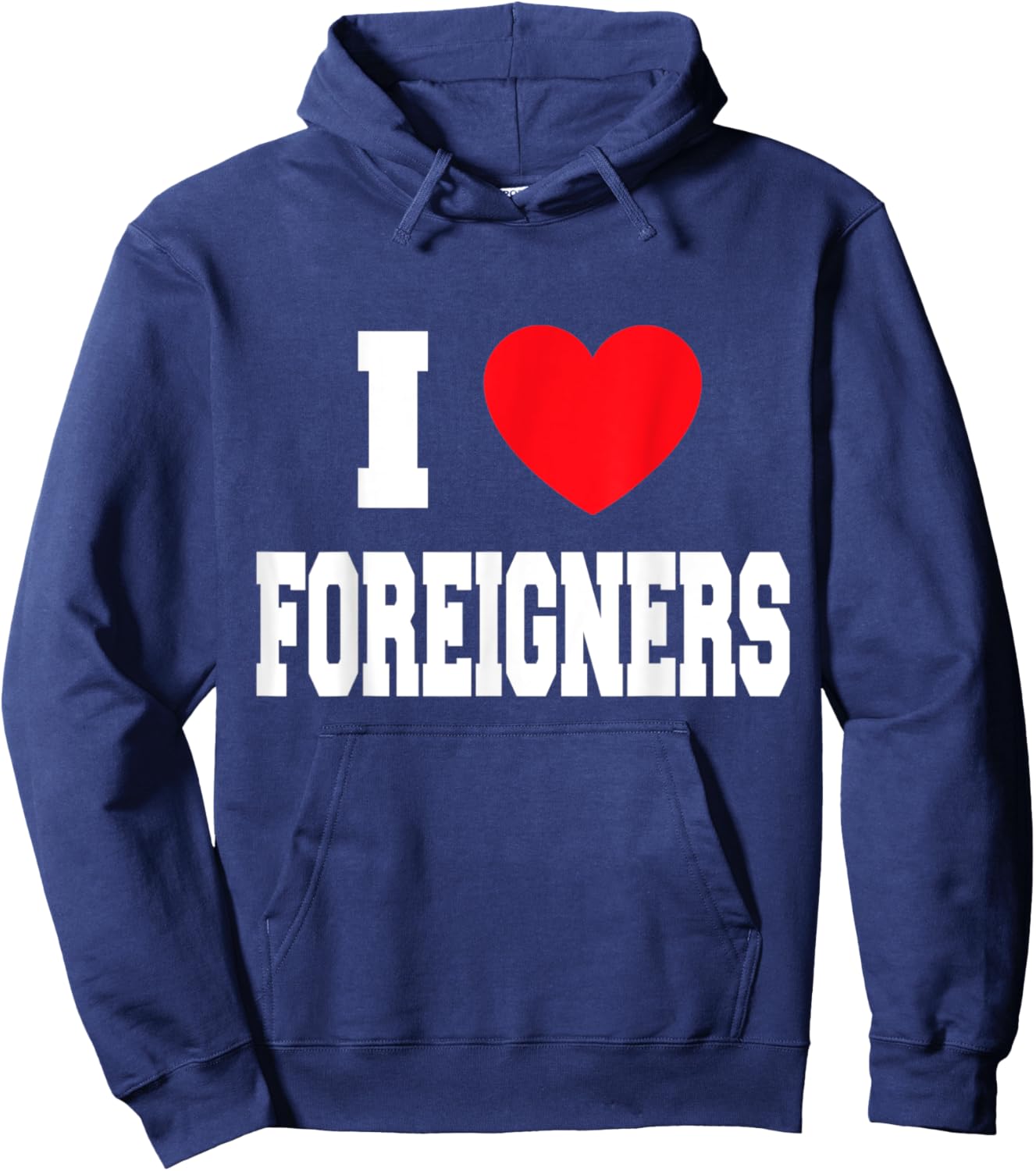 I Love Foreigners Hoodie - Hoodie | Navy