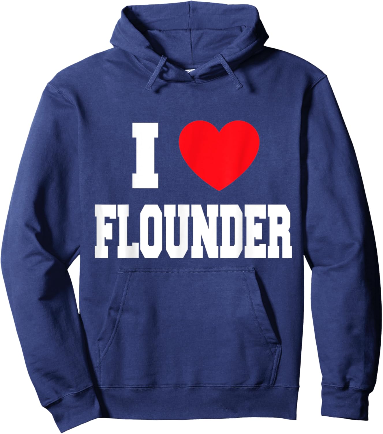 I Love Flounder Hoodie - Hoodie | Navy