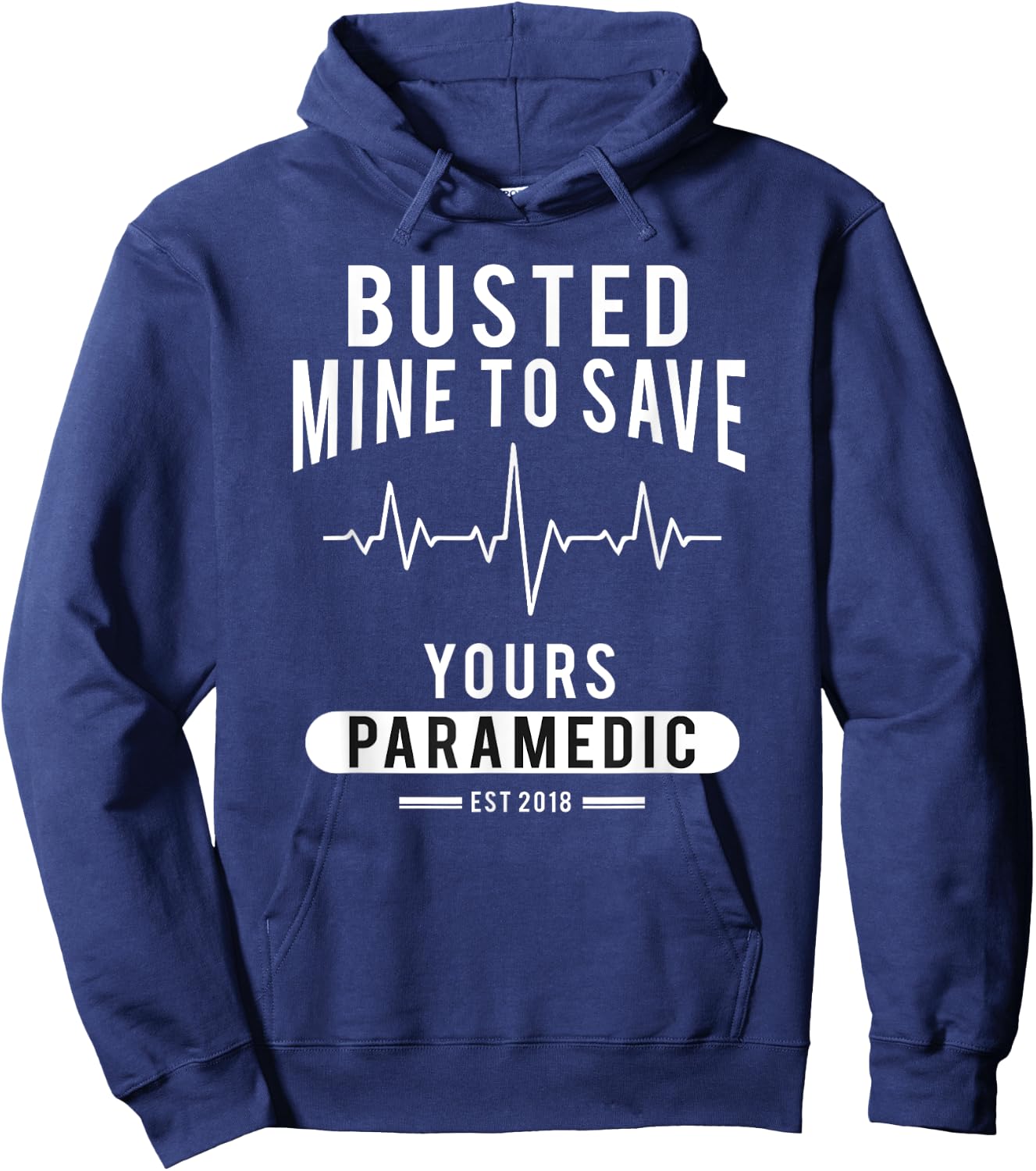 Paramedic School Graduation Gift Shirt For Paramedics Busted Hoodie - Hoodie | Navy