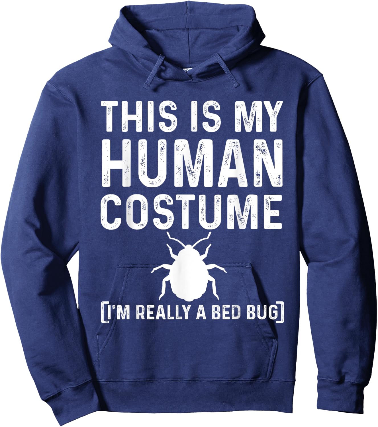 Funny Bed Bug Costume Parasite Hunter Hoodie - Hoodie | Navy