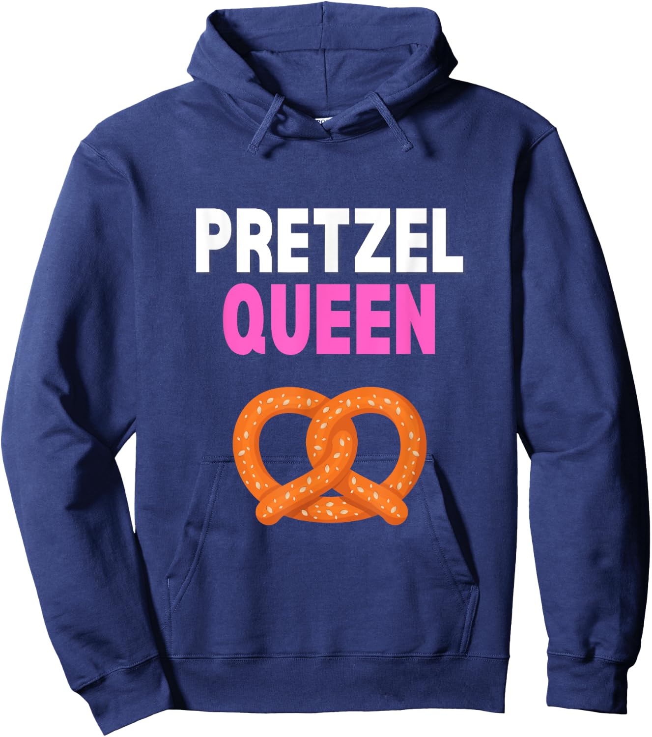 Pretzel Queen Funny Pretzel Lover Pretzel Queen Humor Hoodie - Hoodie | Navy