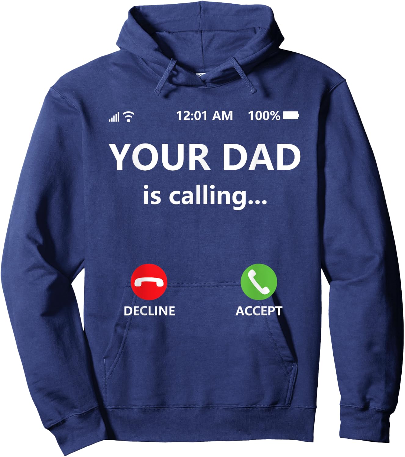 Your Dad is Calling Shirt,Funny Dad Shirts for Mom,Call Dad Hoodie - Hoodie | Navy