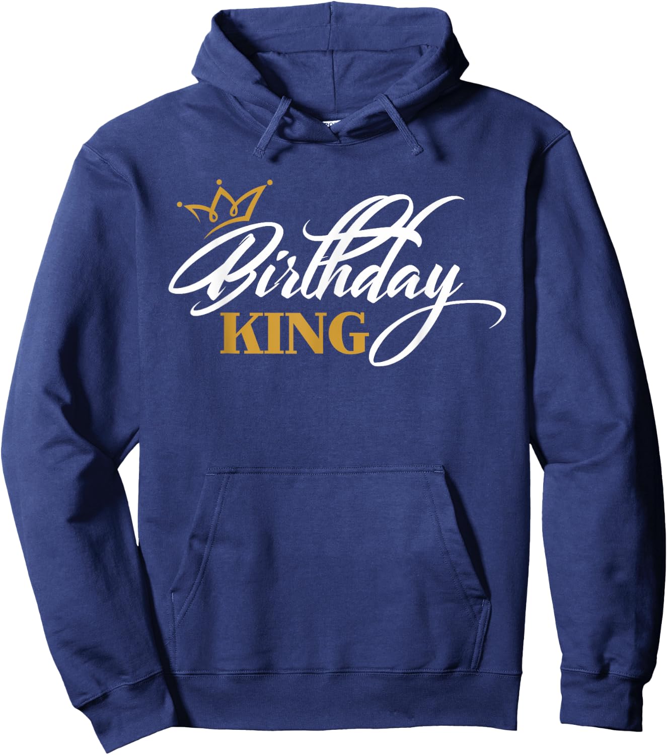 Birthday King | Birthday Hoodie - Hoodie | Navy