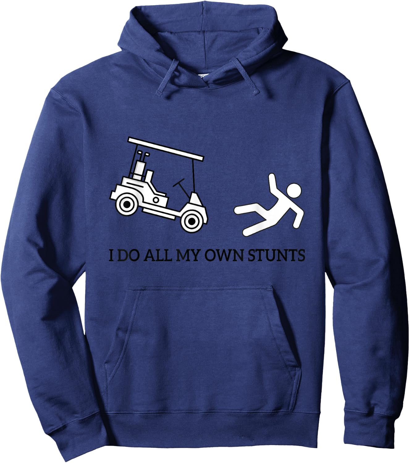 Funny I Do All My Own Golf Cart Stunts Attire Women Hoodie - Hoodie | Navy