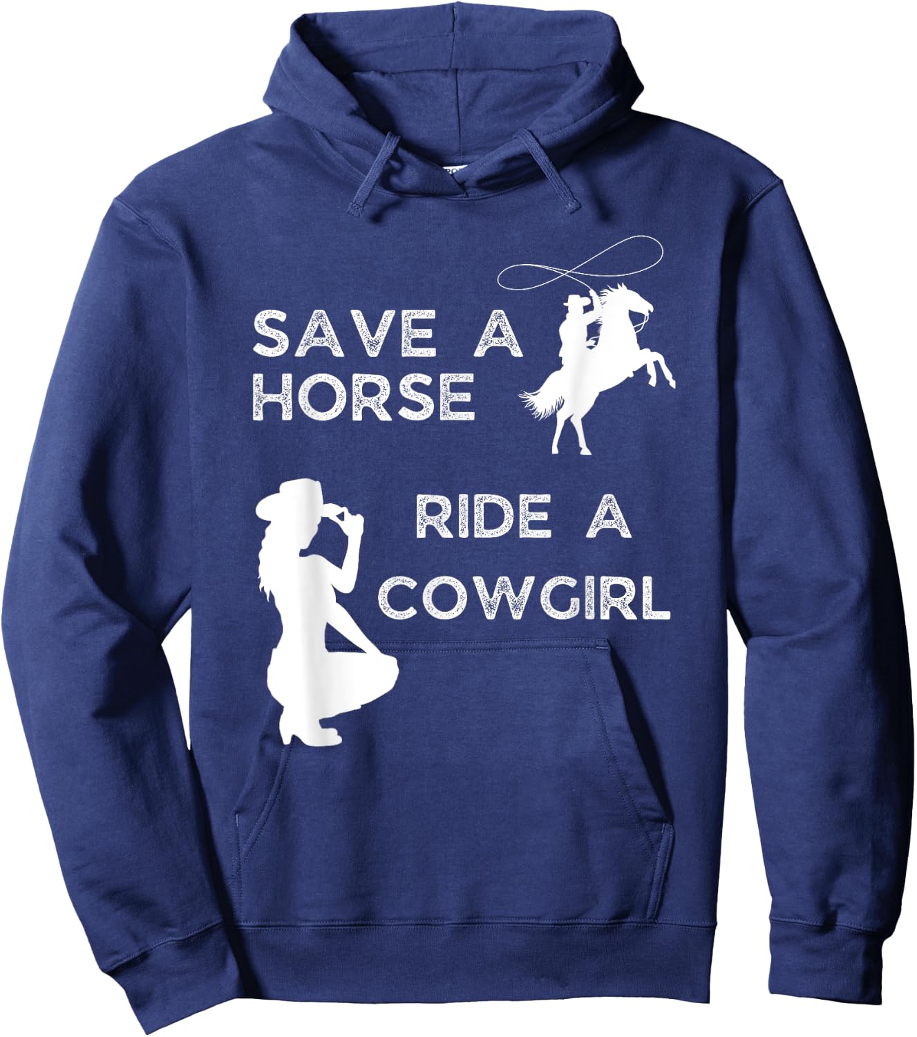 Save a horse ride with a cowgirl Hoodie - Hoodie | Navy