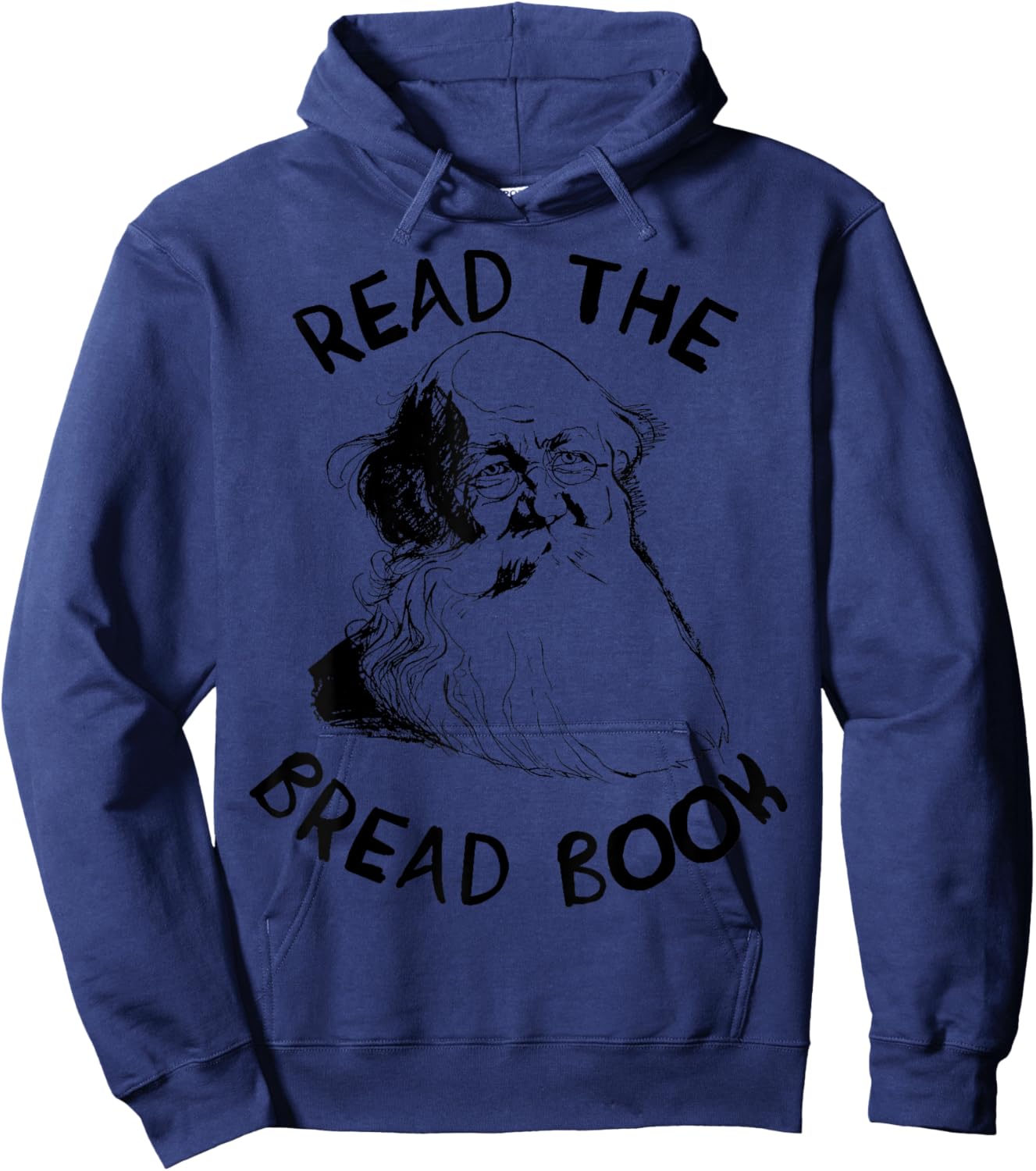 Read the Bread Book - Peter Kropotkin, Conquest of Bread Hoodie - Hoodie | Navy
