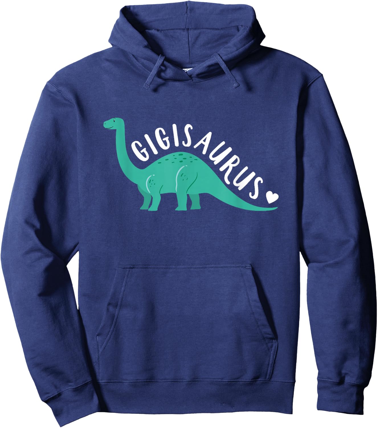 Gigisaurus , Mothers Day Dinosaur Shirt For Grandma Hoodie - Hoodie | Navy