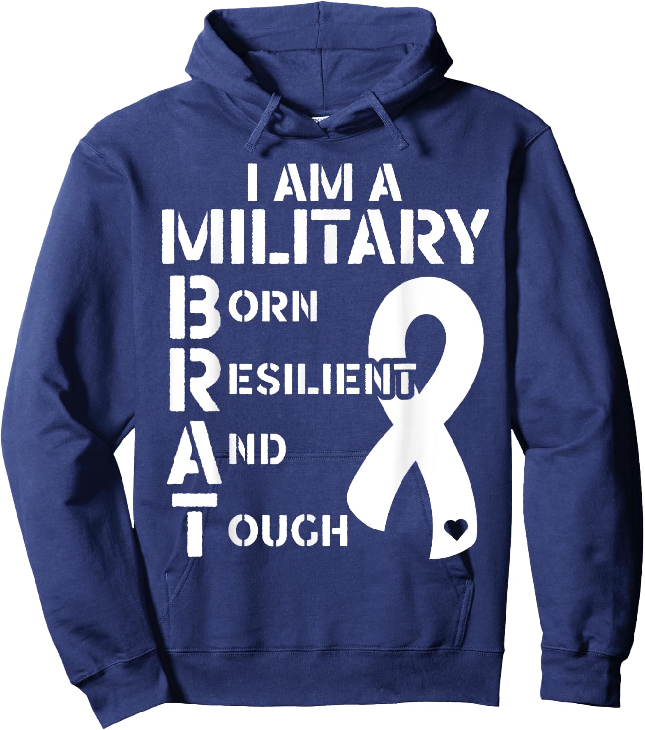 I Am A Military Brat Veteran Soldier Military Child Month Hoodie - Hoodie | Navy