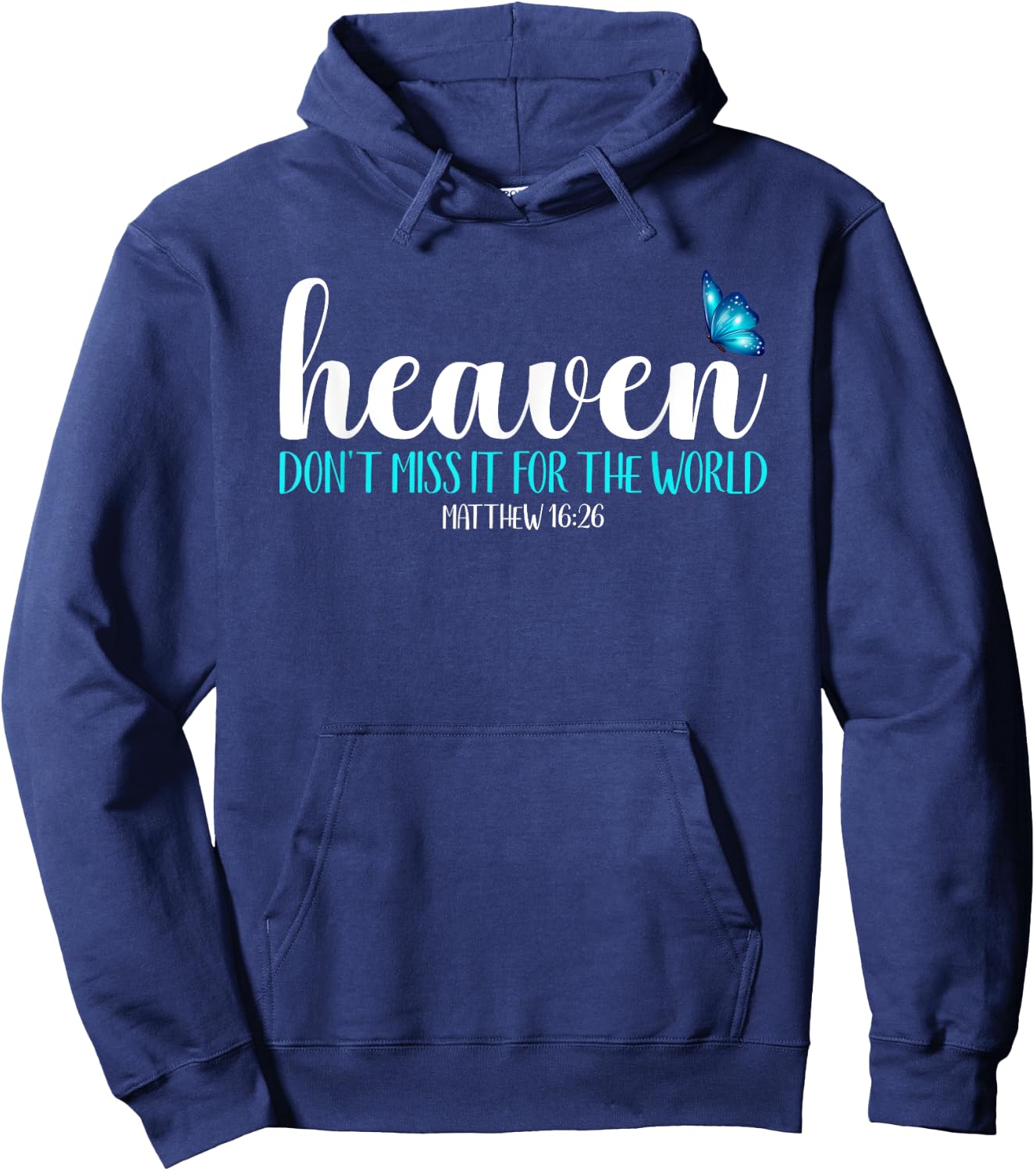 Heaven - Don't Miss It For the World Blue Butterfly Hoodie - Hoodie | Navy