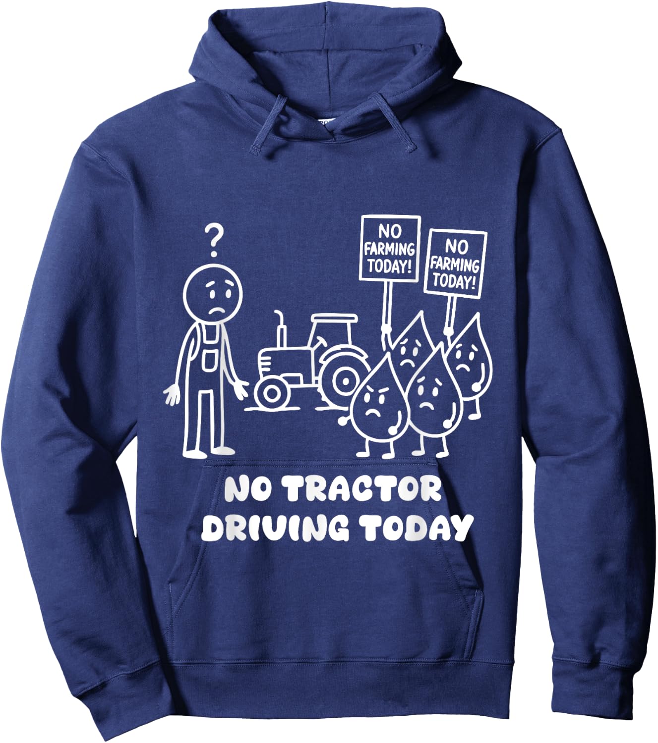 No Tractor Driving Today Farmer Farming Dad Men Grandpa Hoodie - Hoodie | Navy