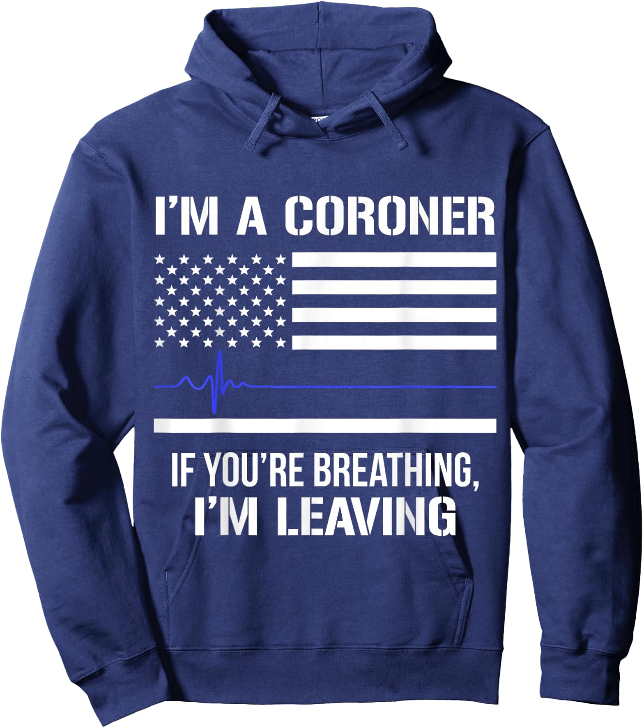 Coroner Medical Examiner Breathing Investigator T Shirt Hoodie - Hoodie | Navy
