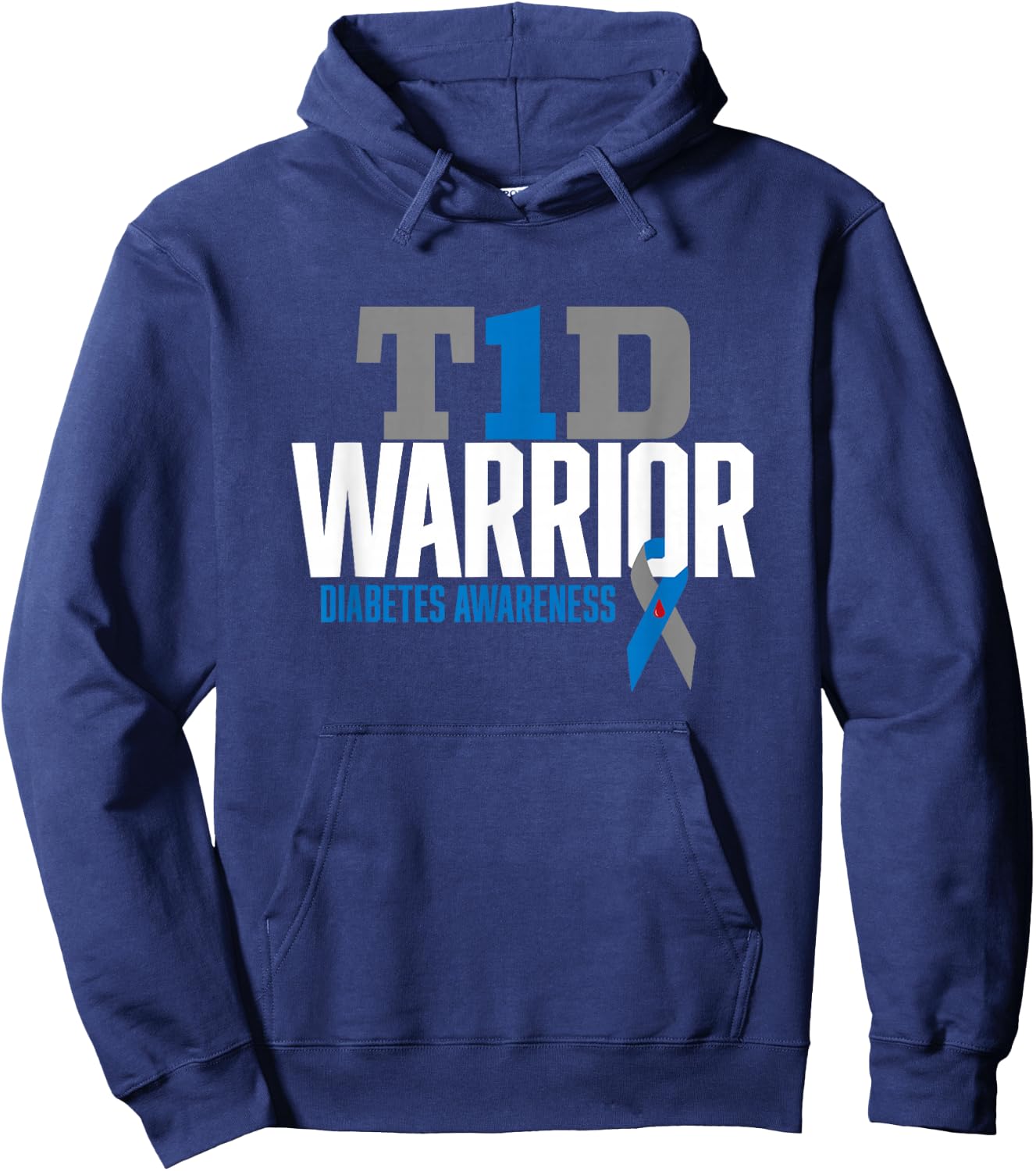 T1D Warrior Type 1 Diabetes Awareness Diabetic T1D Warrior Hoodie - Hoodie | Navy