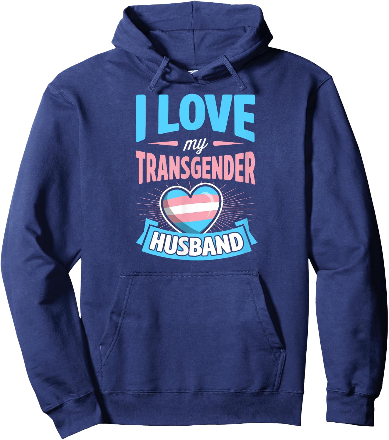 I Love My Transgender Husband Matching Trans Couple Cute Hoodie - Hoodie | Navy