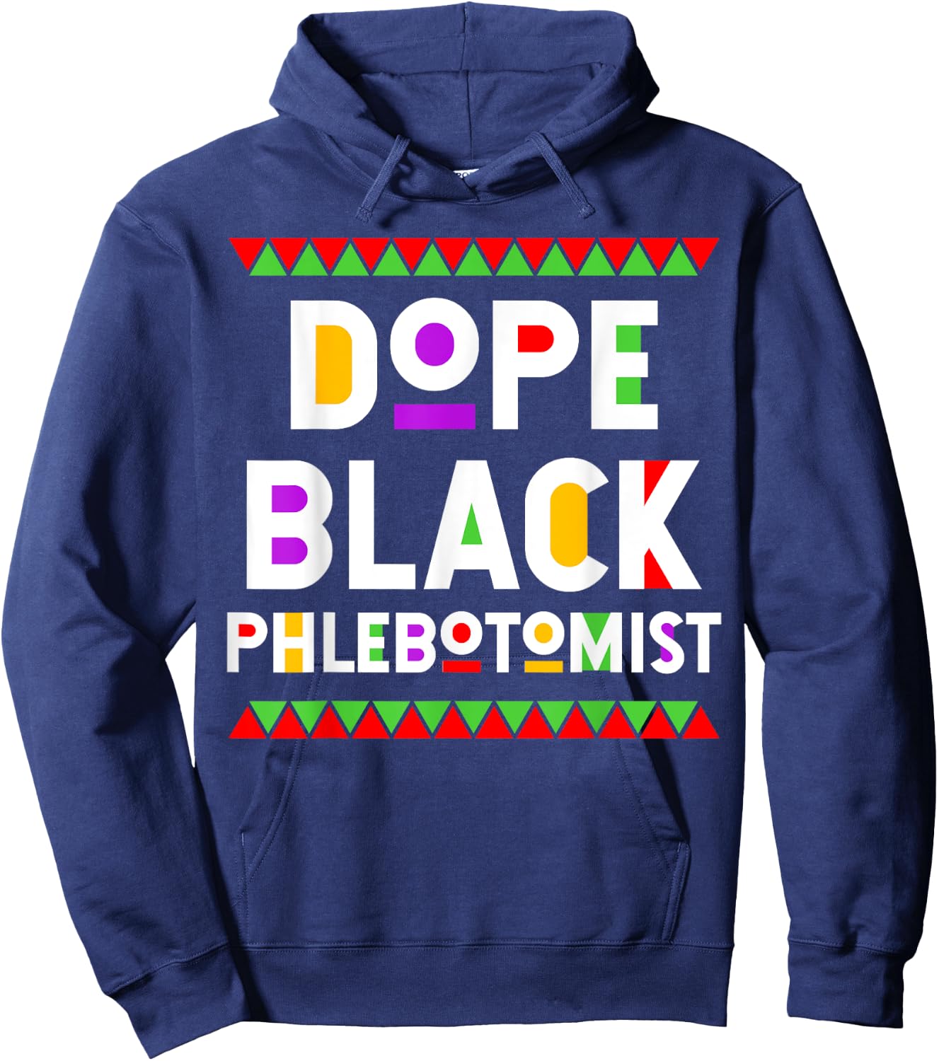 Dope Black Phlebotomist African American Job Proud Hoodie - Hoodie | Navy