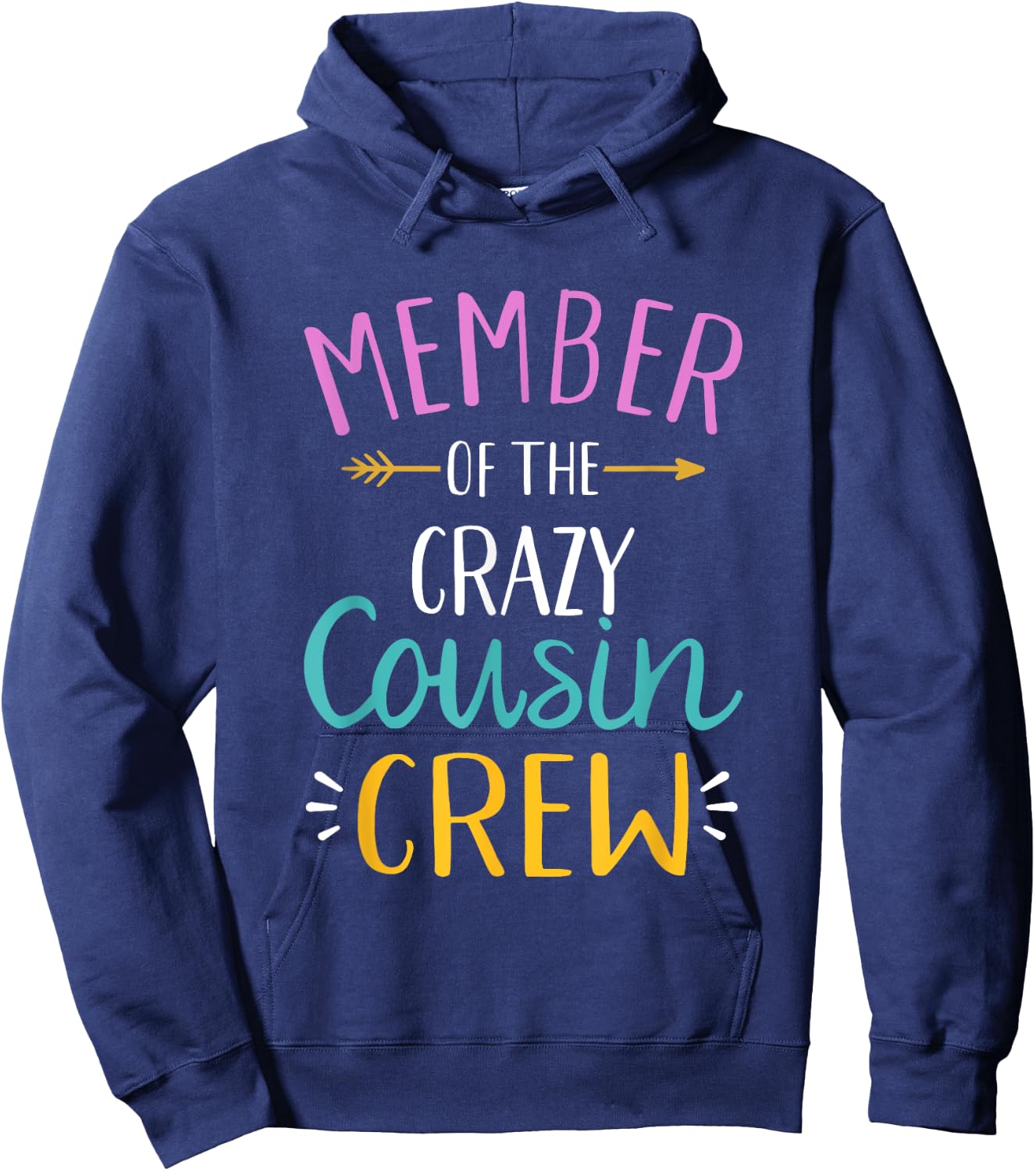 Member of the crazy cousin crew Hoodie - Hoodie | Navy