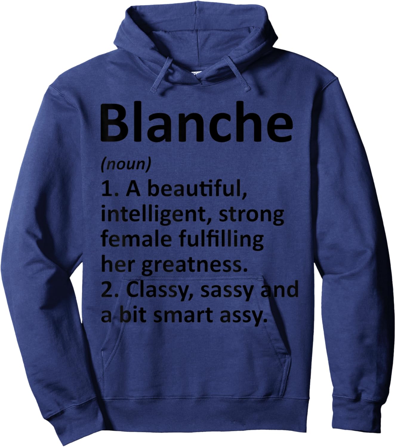 BLANCHE Definition Personalized Name Funny Christmas Gift Hoodie - Hoodie | Navy