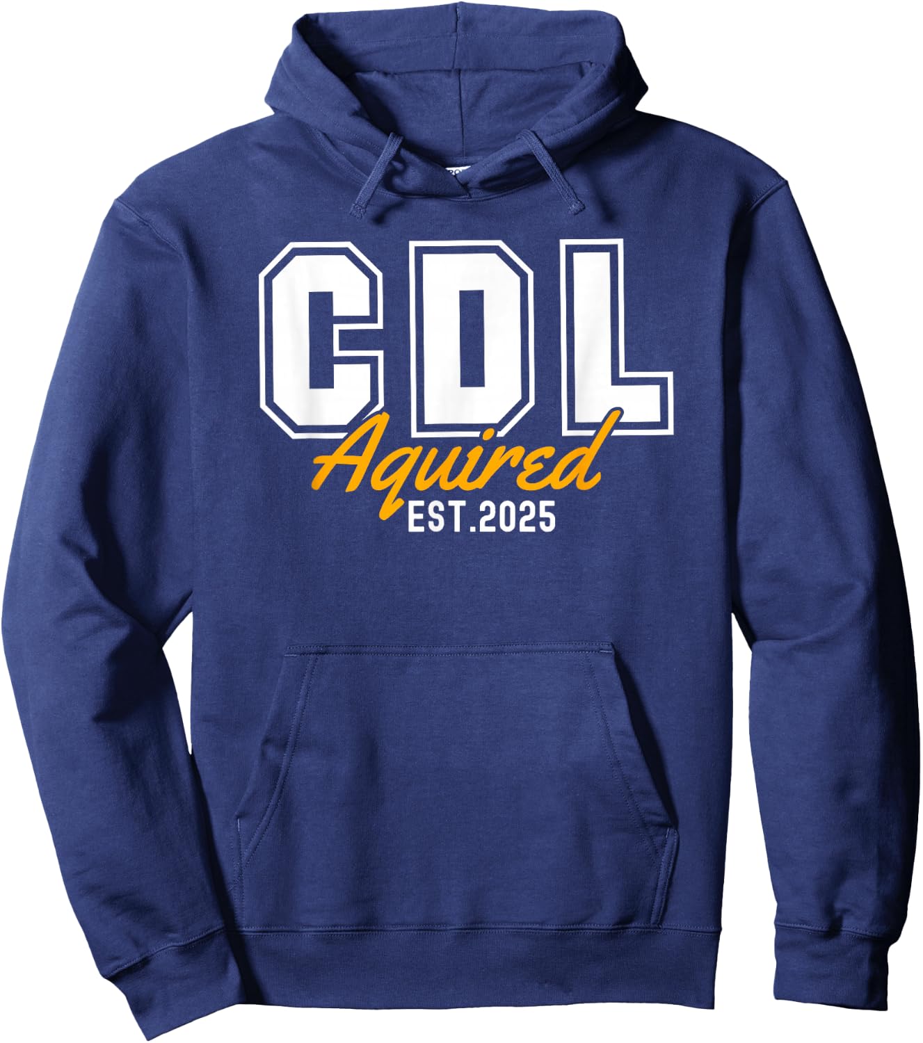 Funny Licensed CDL Trucker Driver Hoodie - Hoodie | Navy
