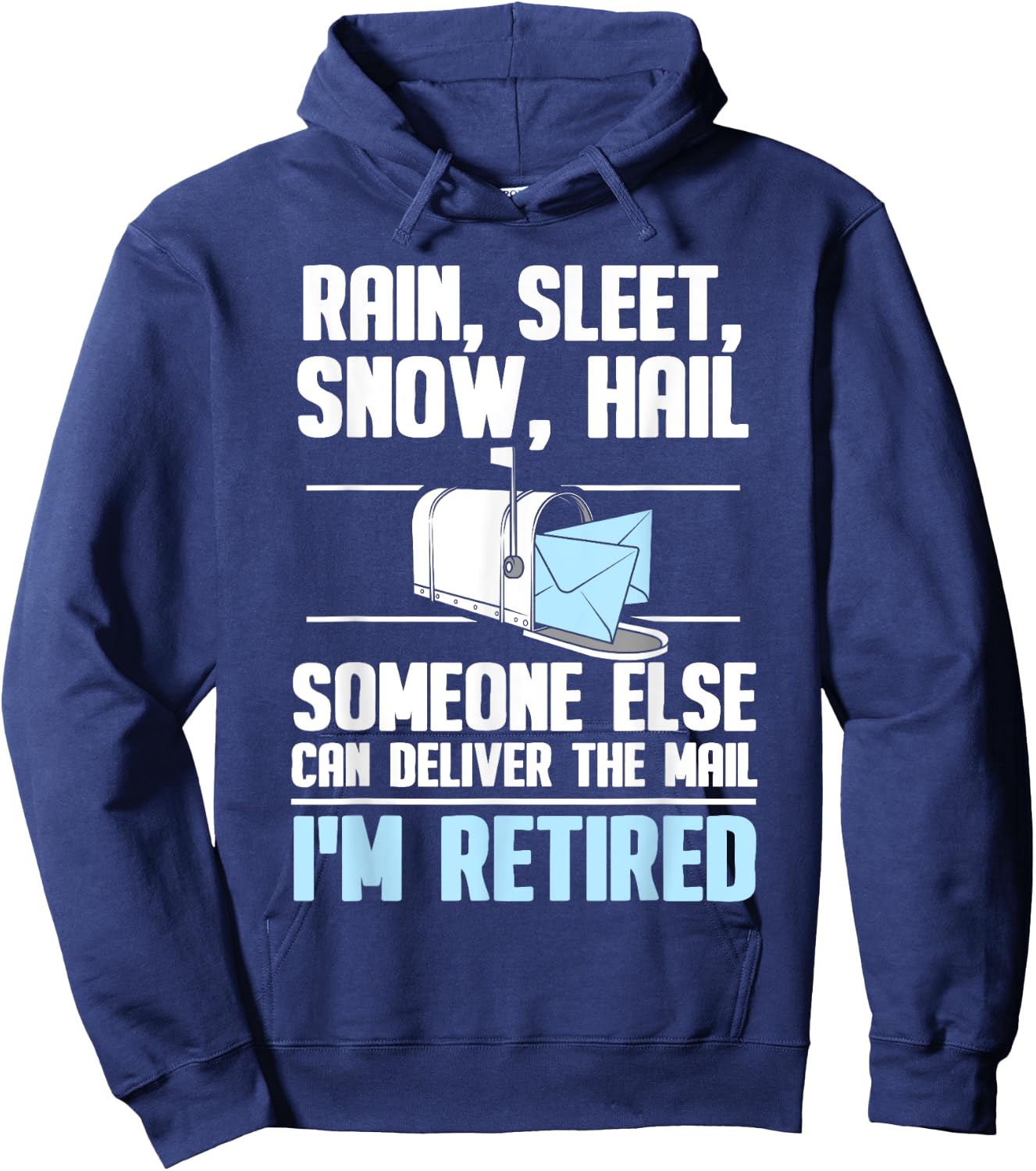 Funny Postal Worker Retirement Design For Mailman Men Women Hoodie - Hoodie | Navy
