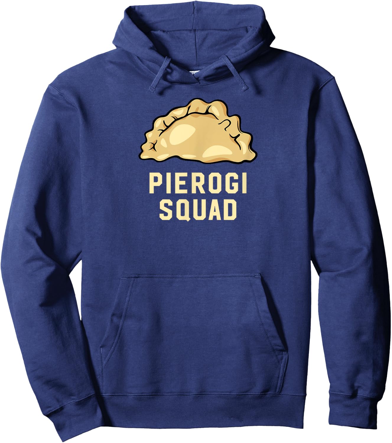 Pierogi Squad Pierogi, Perogi, Pierogies Polish Hoodie - Hoodie | Navy