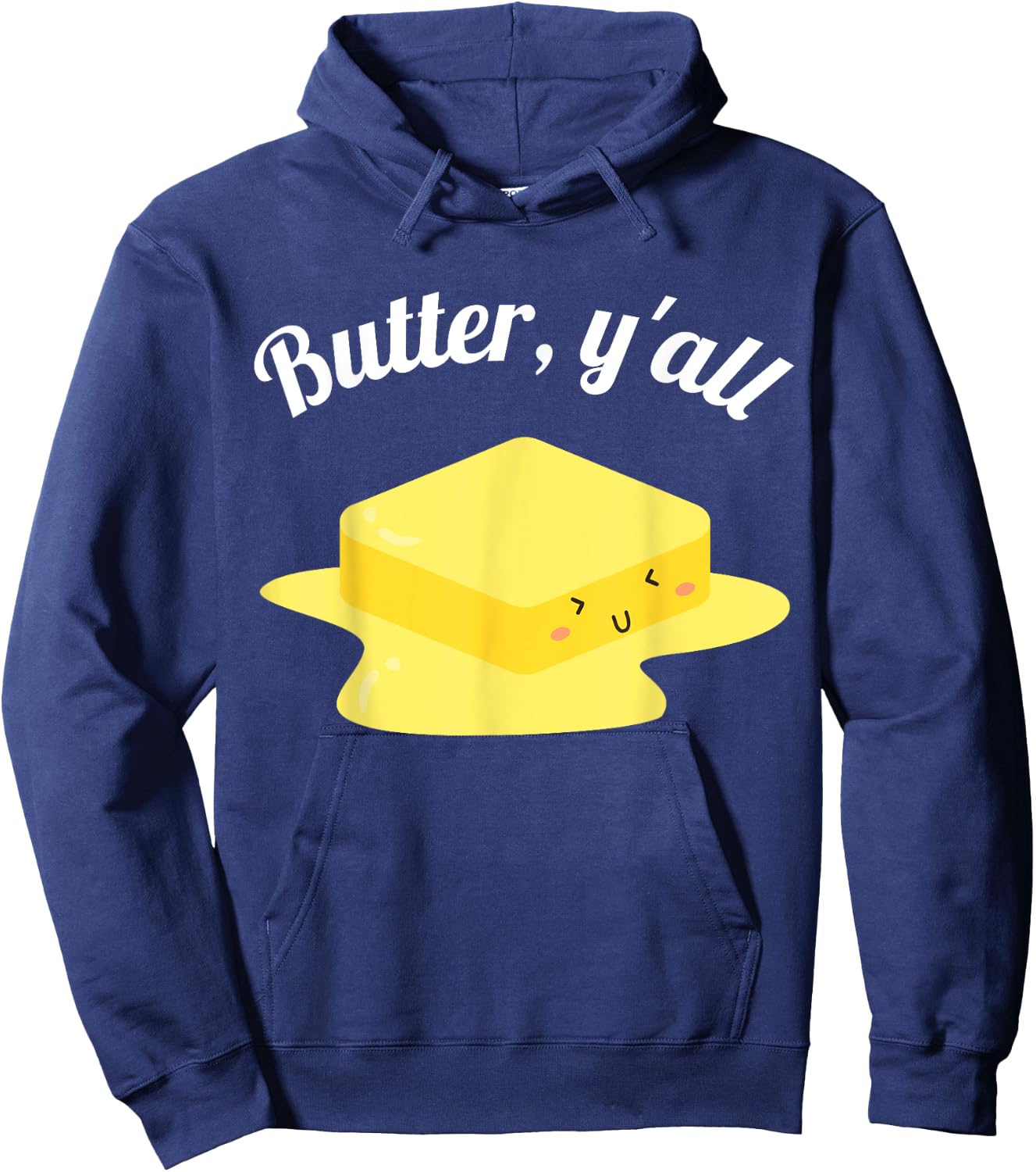 Funny Butter Y'all Melting Butter Dairy Product Butter Hoodie - Hoodie | Navy