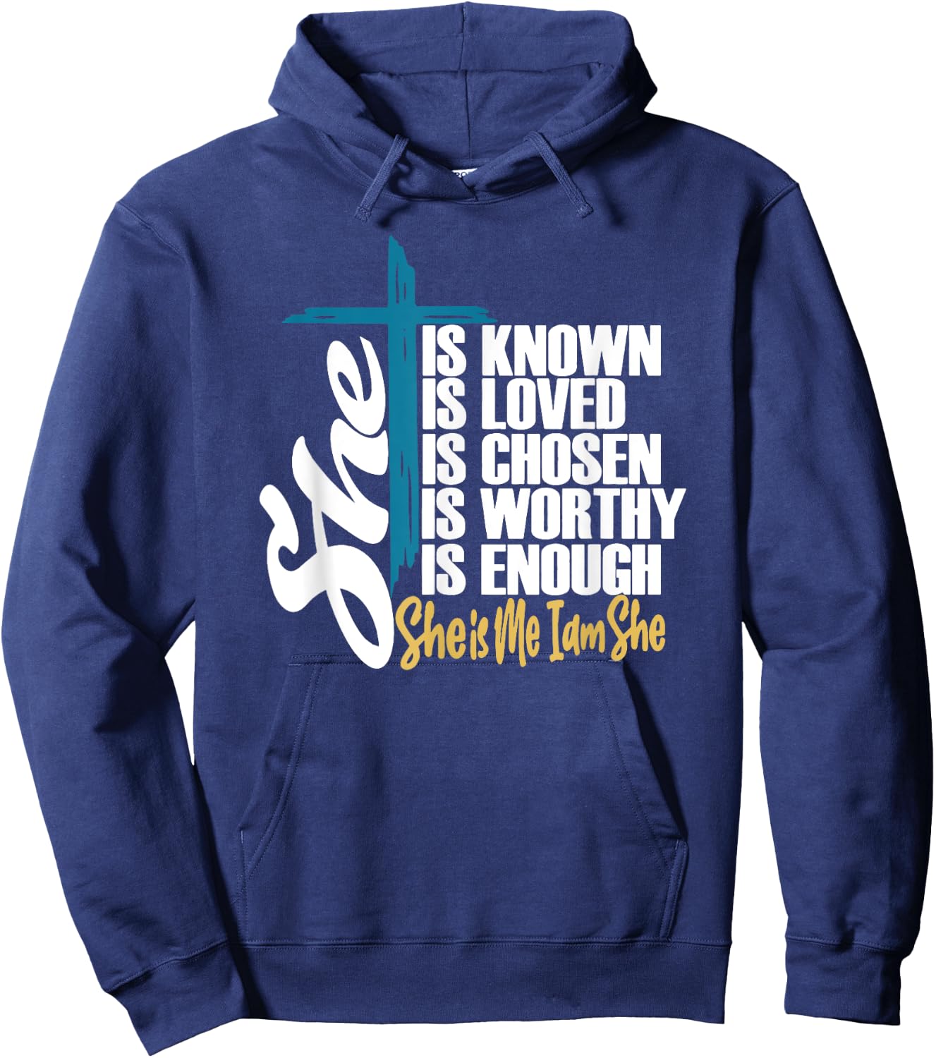 She Is Known | She Is Me I am She | Christian Hoodie - Hoodie | Navy