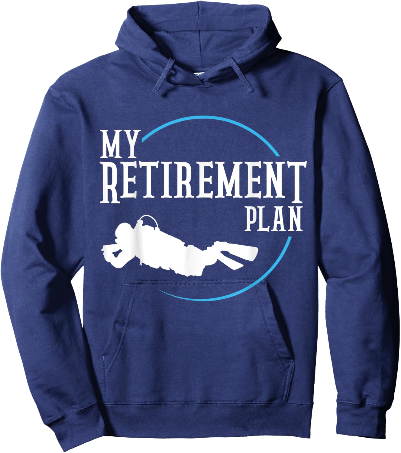 Retirement Plan Scuba Diving Divers Hoodie - Hoodie | Navy