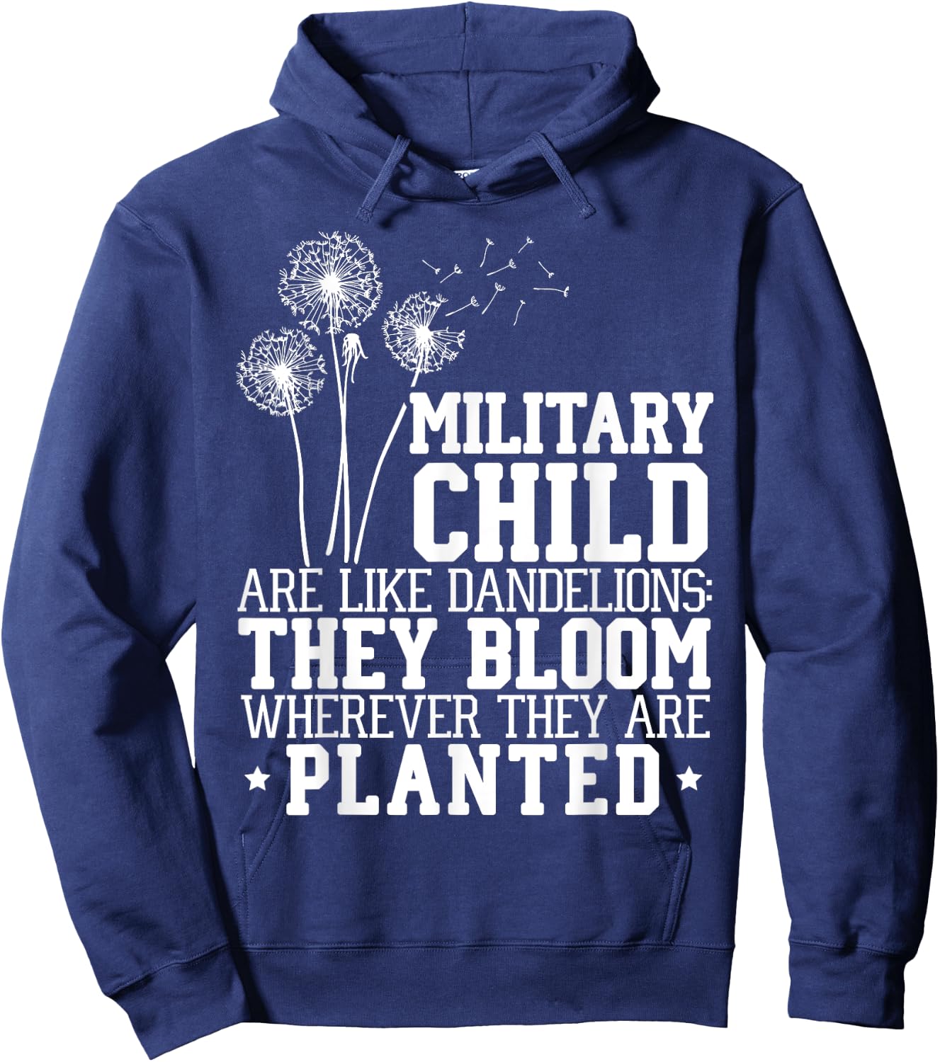 Military Child Are Like Dandelions Military Child Month Hoodie - Hoodie | Navy